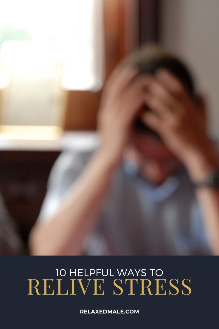 10 helpful ways To Relieve Stress